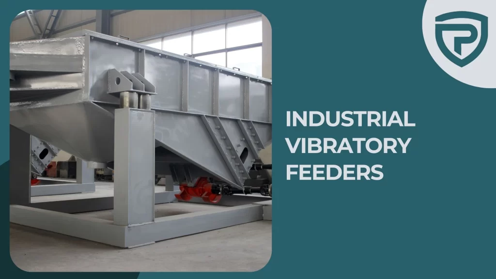 Industrial Vibratory Feeders The Ideal Solution for Efficient Material Handling Permik Industrial